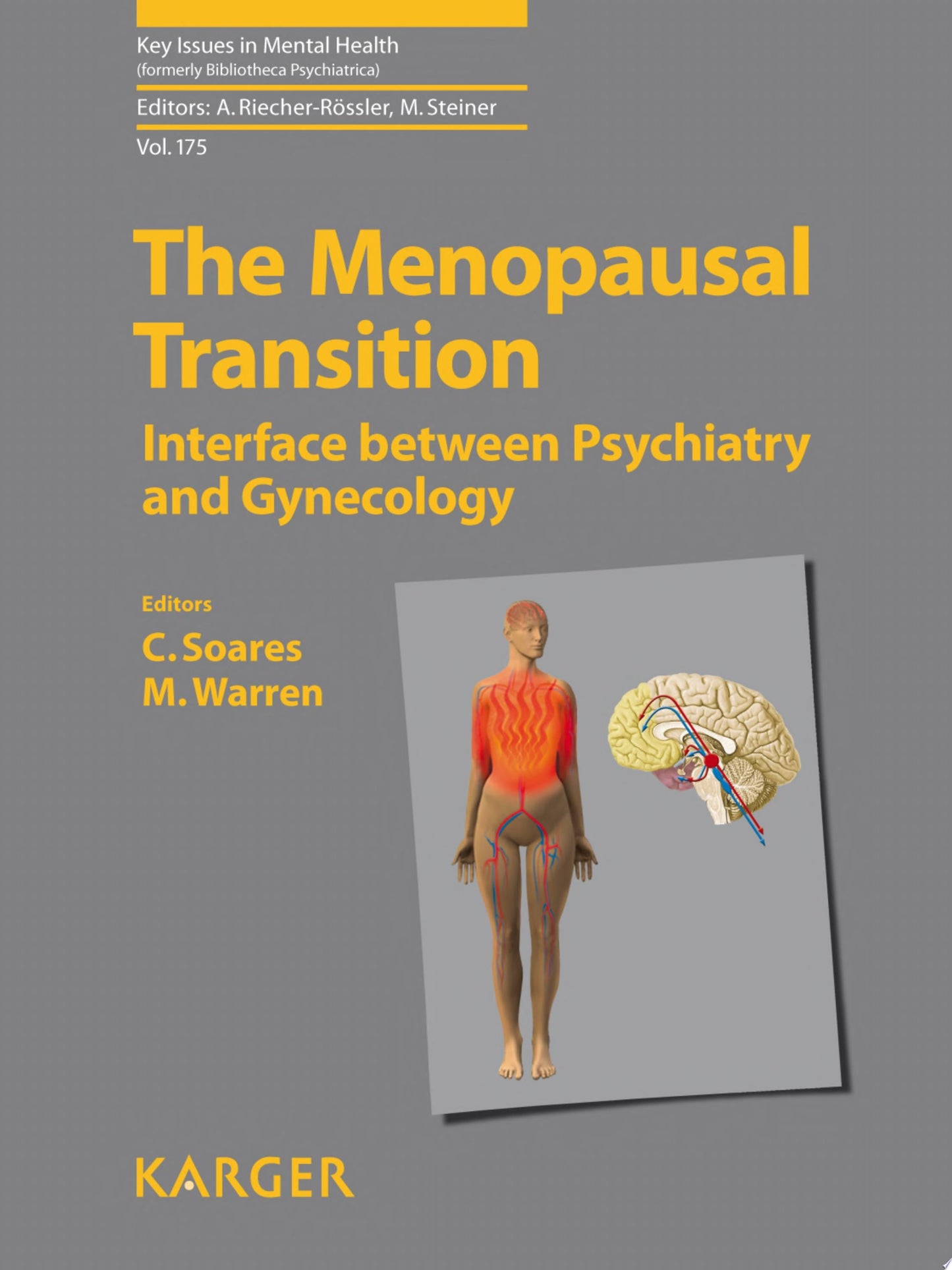 The Menopausal Transition: Interface Between Gynecology and Psychiatry