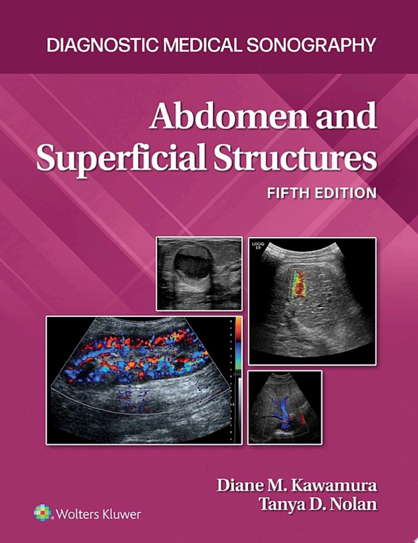 Diagnostic Medical Sonography: Obstetrics & Gynecology 3rd