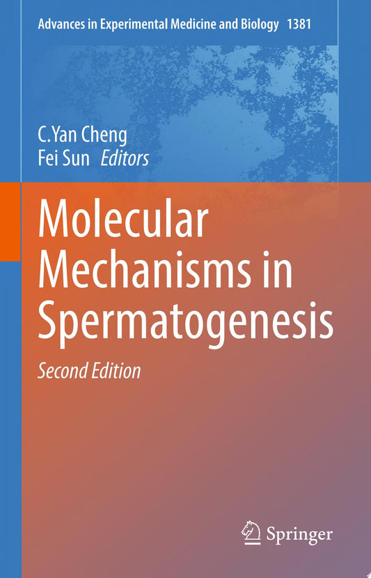 Molecular Mechanisms in Spermatogenesis