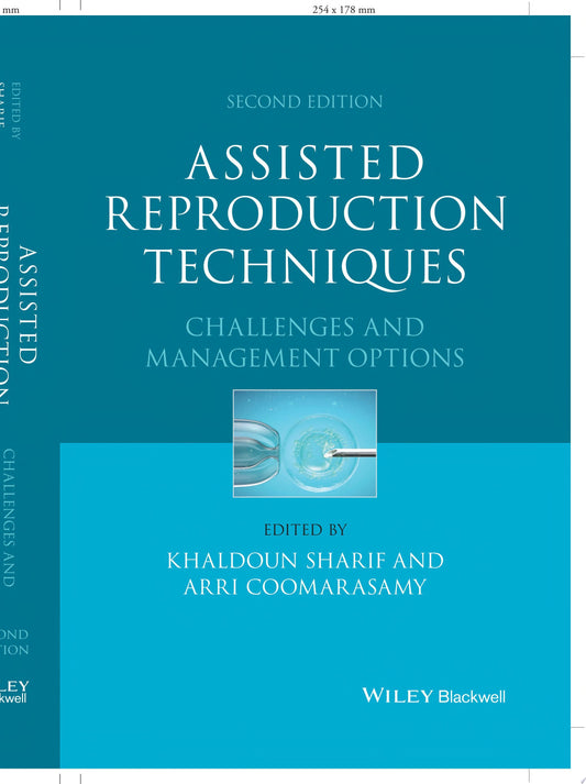 Assisted Reproduction Techniques: Challenges & Management Options, 2nd edition