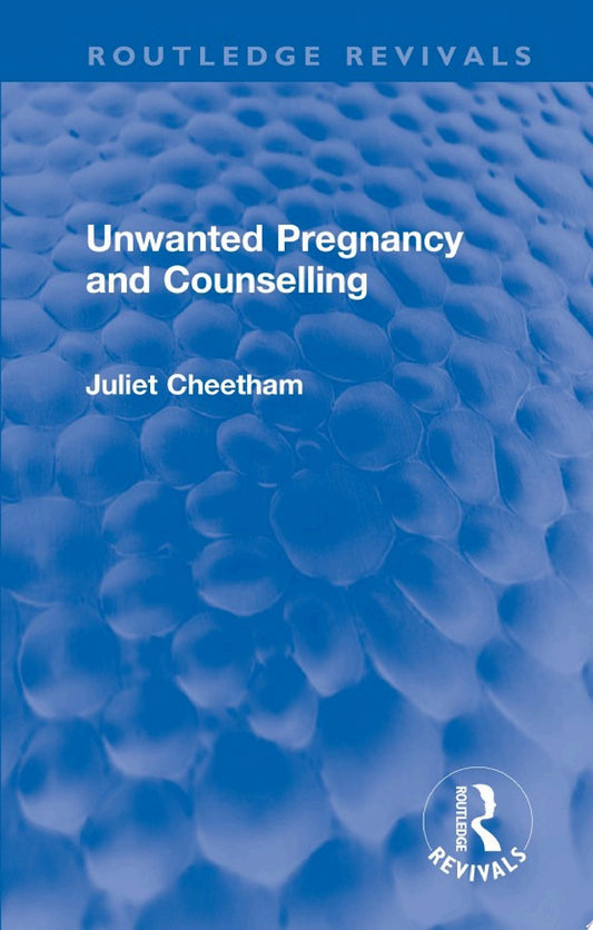 Unwanted Pregnancy and Counselling